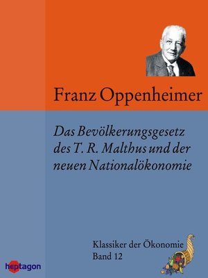 cover image of Das Bevölkerungsgesetz des T.R. Malthus und der neueren Nationalökonomie